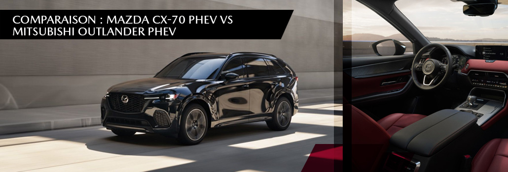 Mazda val david blog aout CX70 vs OUTLANDER